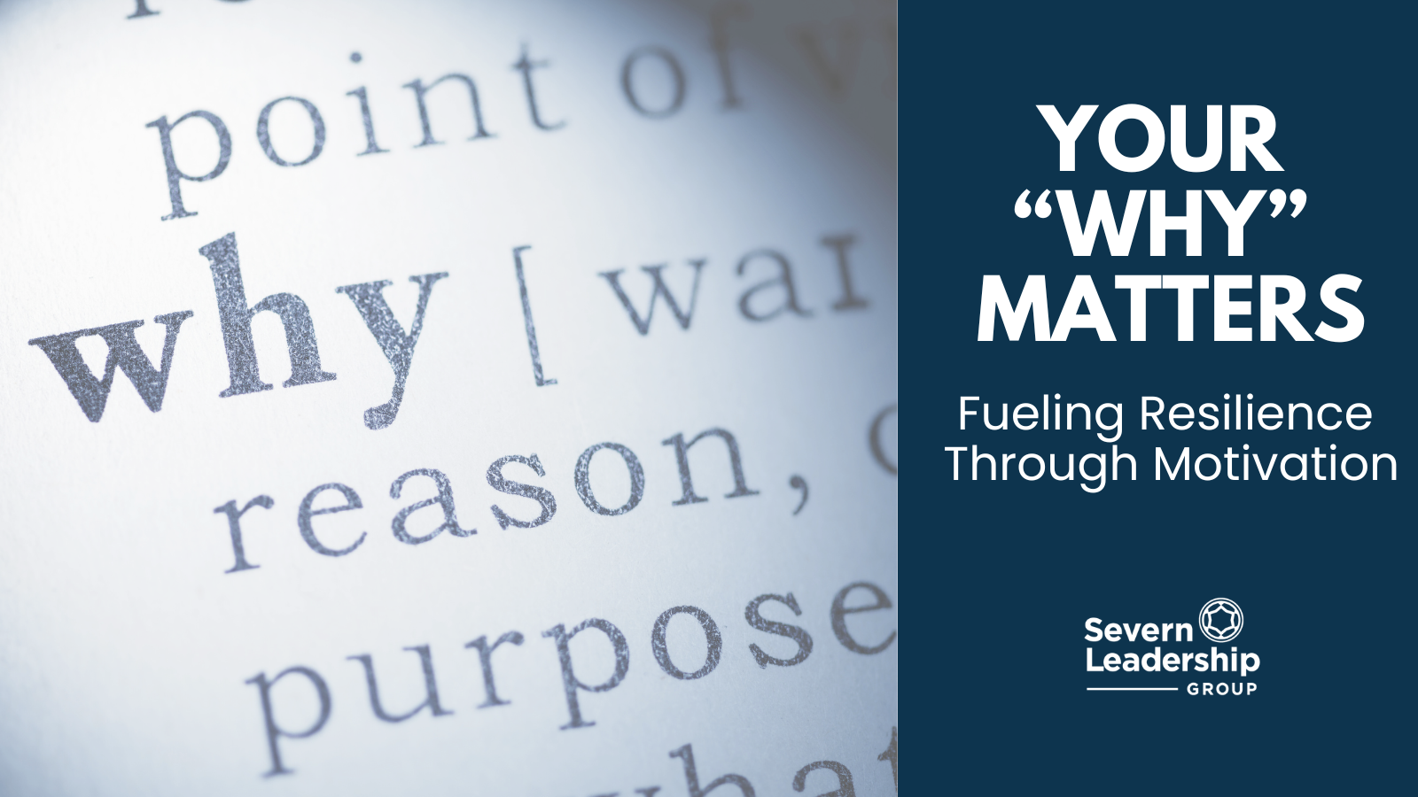 Your “WHY” Matters