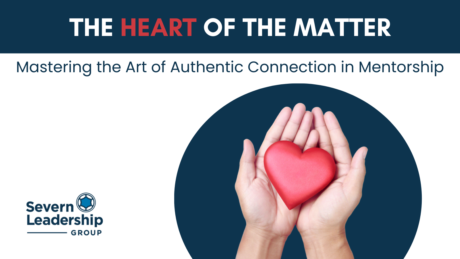 The Heart of the Matter