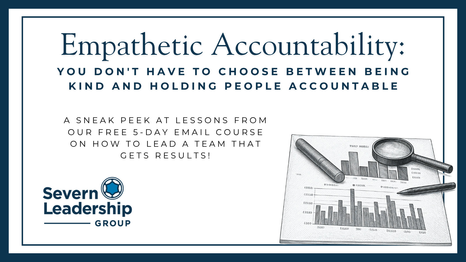 Empathetic Accountability