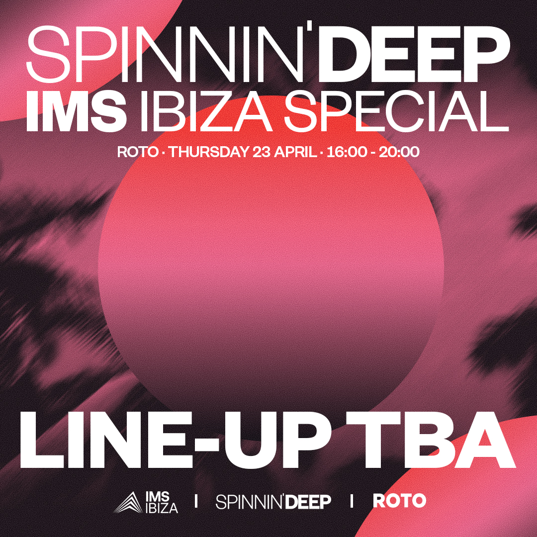 Spinnin' Deep presents: IMS Ibiza Special
