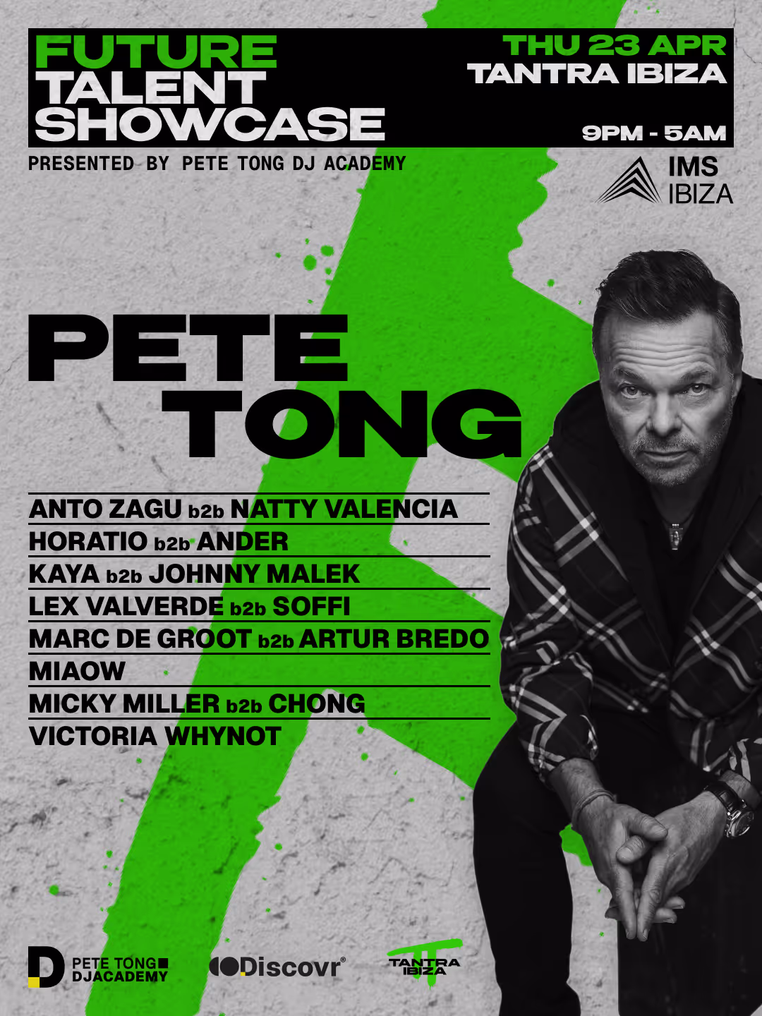 PETE TONG + THE NEXT GENERATION OF ELECTRONIC ARTISTS (FUTURE TALENT DISCOVR® SHOWCASE)