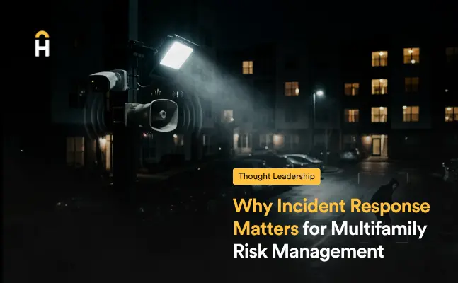 Why Incident Response Matters for Multifamily Risk Management