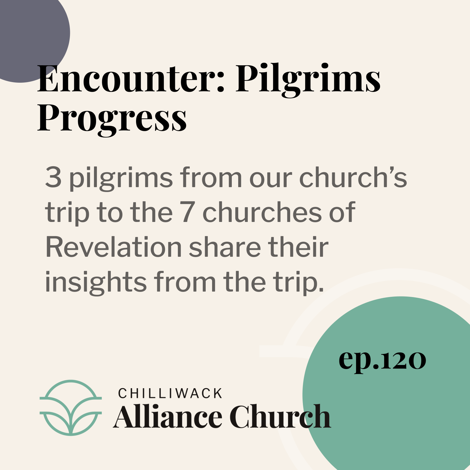 Encounter: Pilgrims Progress