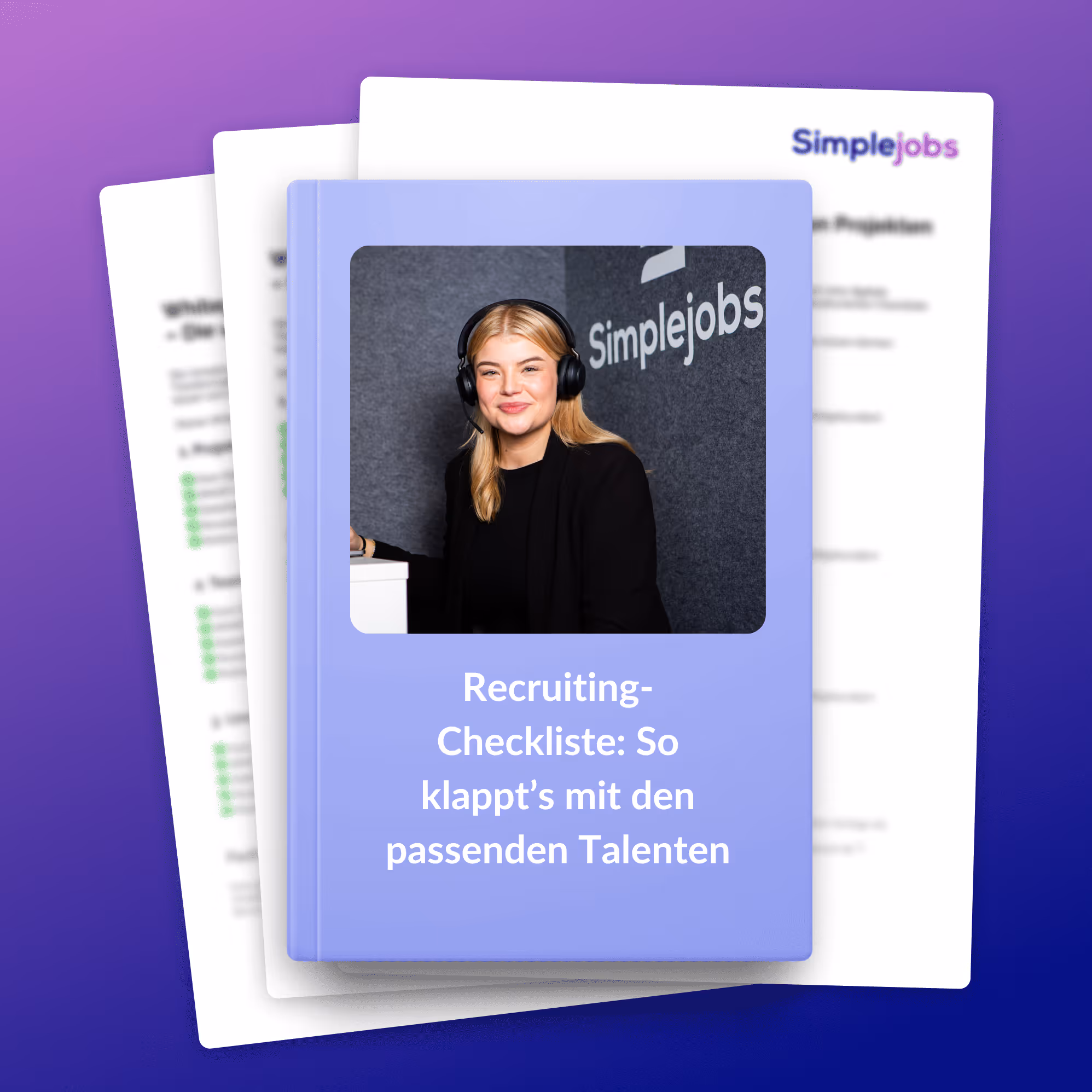 Recruiting-Checkliste: So klappt’s mit den passenden Talenten