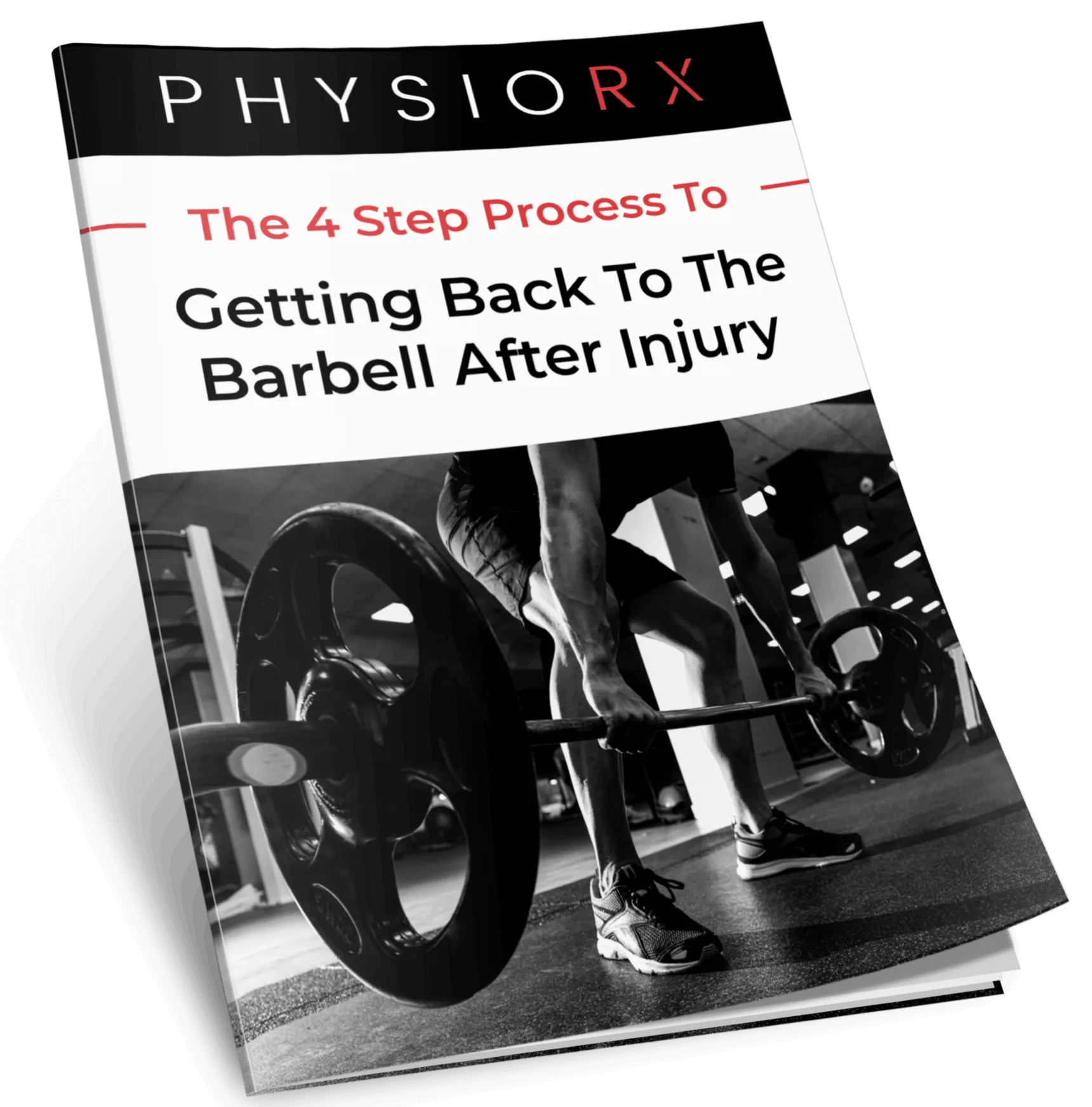 The 4 Step Process To Getting Back To The Barbell After Injury