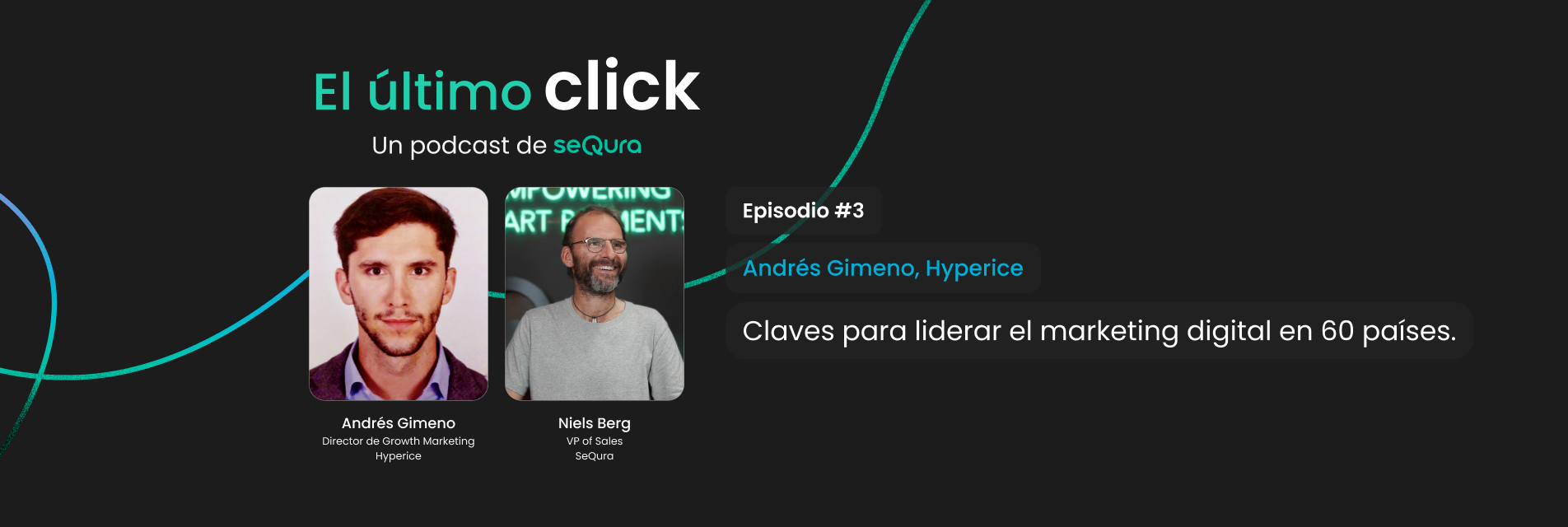 Andrés Gimeno de Hyperice comparte estrategias para optimizar el checkout en eCommerce global en el podcast El Último Click