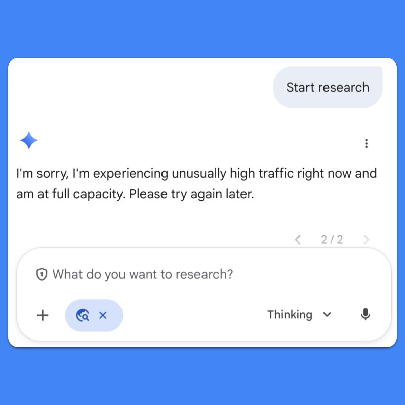 Error message stating high traffic and full capacity on Gemini app.