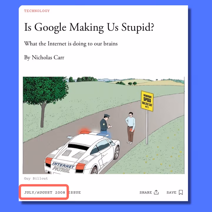 Magazine cover titled "Is Google Making Us Stupid?" by Nicholas Carr.