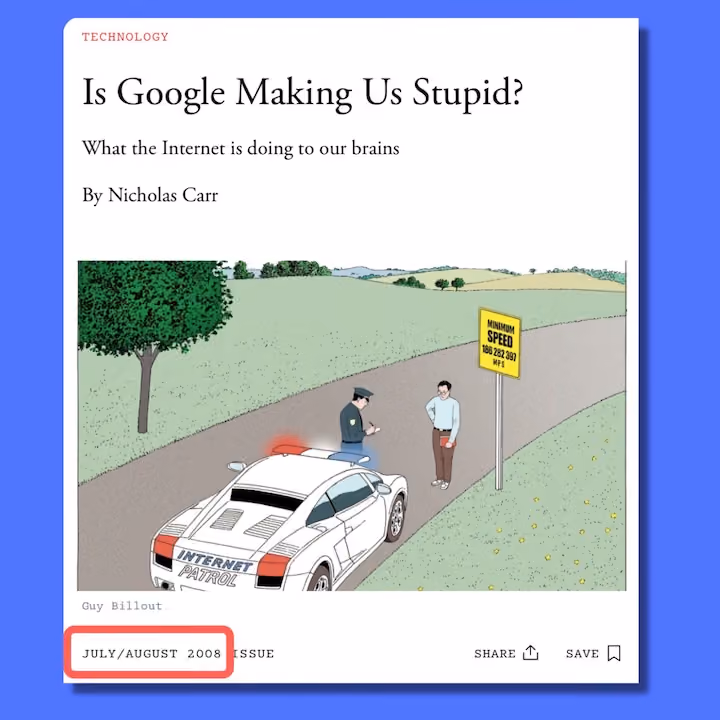 Magazine cover titled "Is Google Making Us Stupid?" by Nicholas Carr.