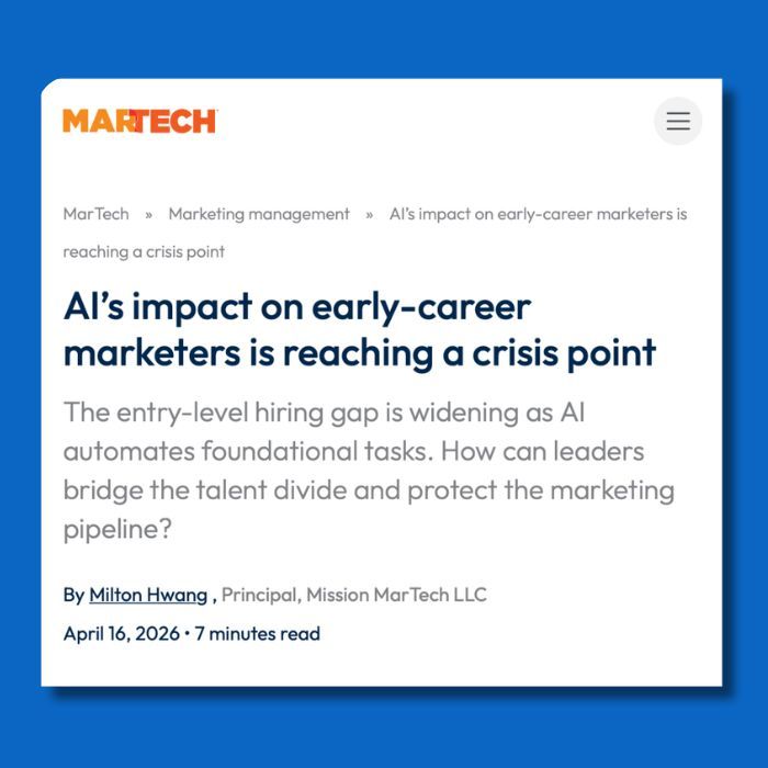 MarTech article headlined âAIâs impact on early-career marketers is reaching a crisis pointâ about automation widening the entry-level hiring gap.