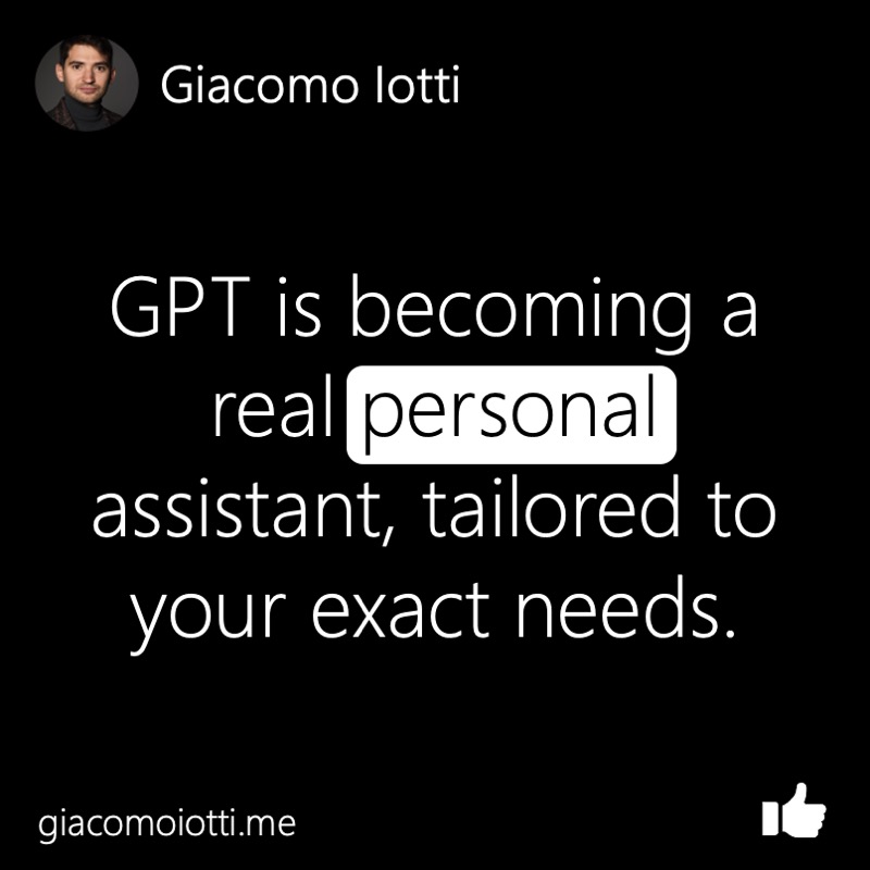 Title card stating that GPT is becoming a personal assistant tailored to each user.