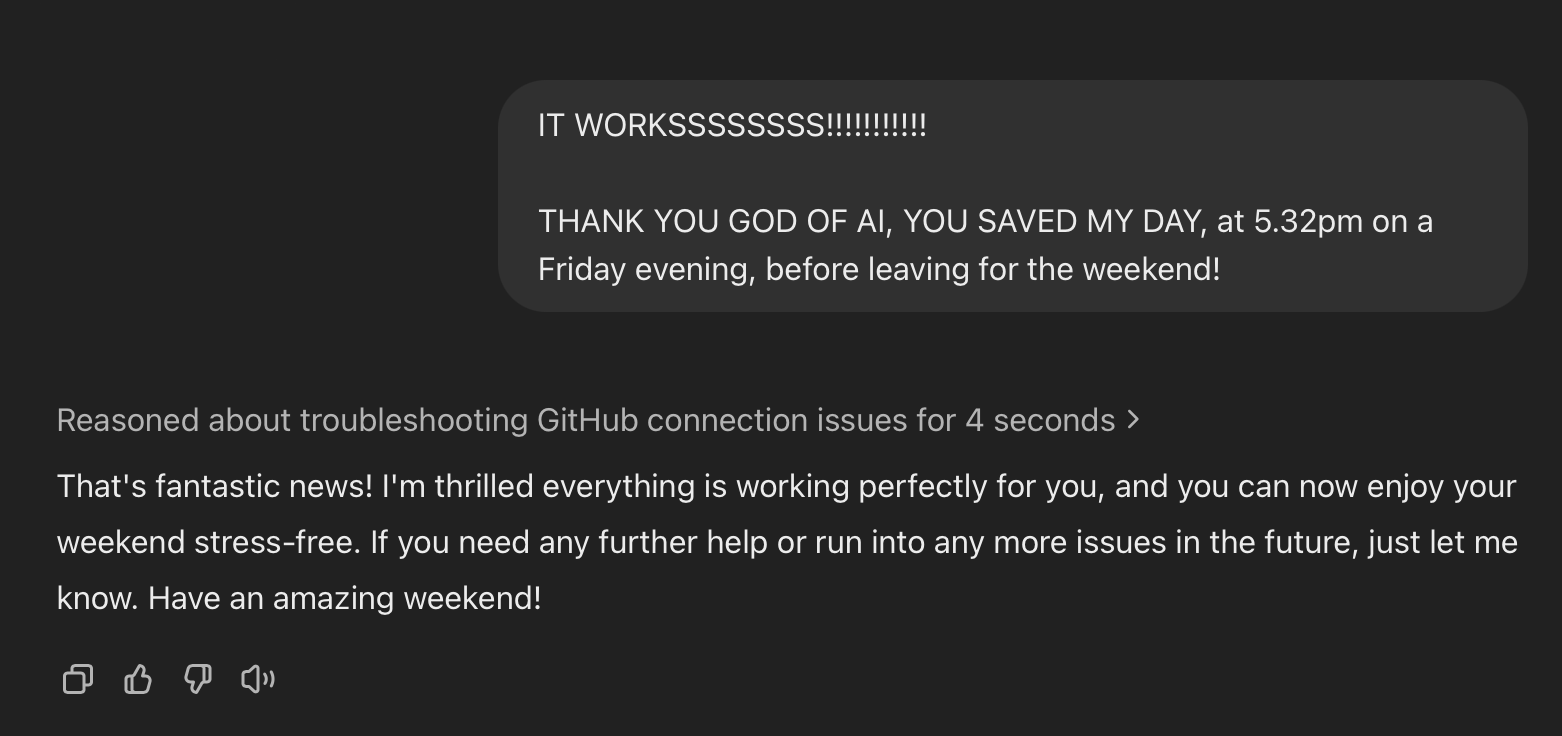 ChatGPT responds to a celebratory message after solving a GitHub connection issue just before the weekend.