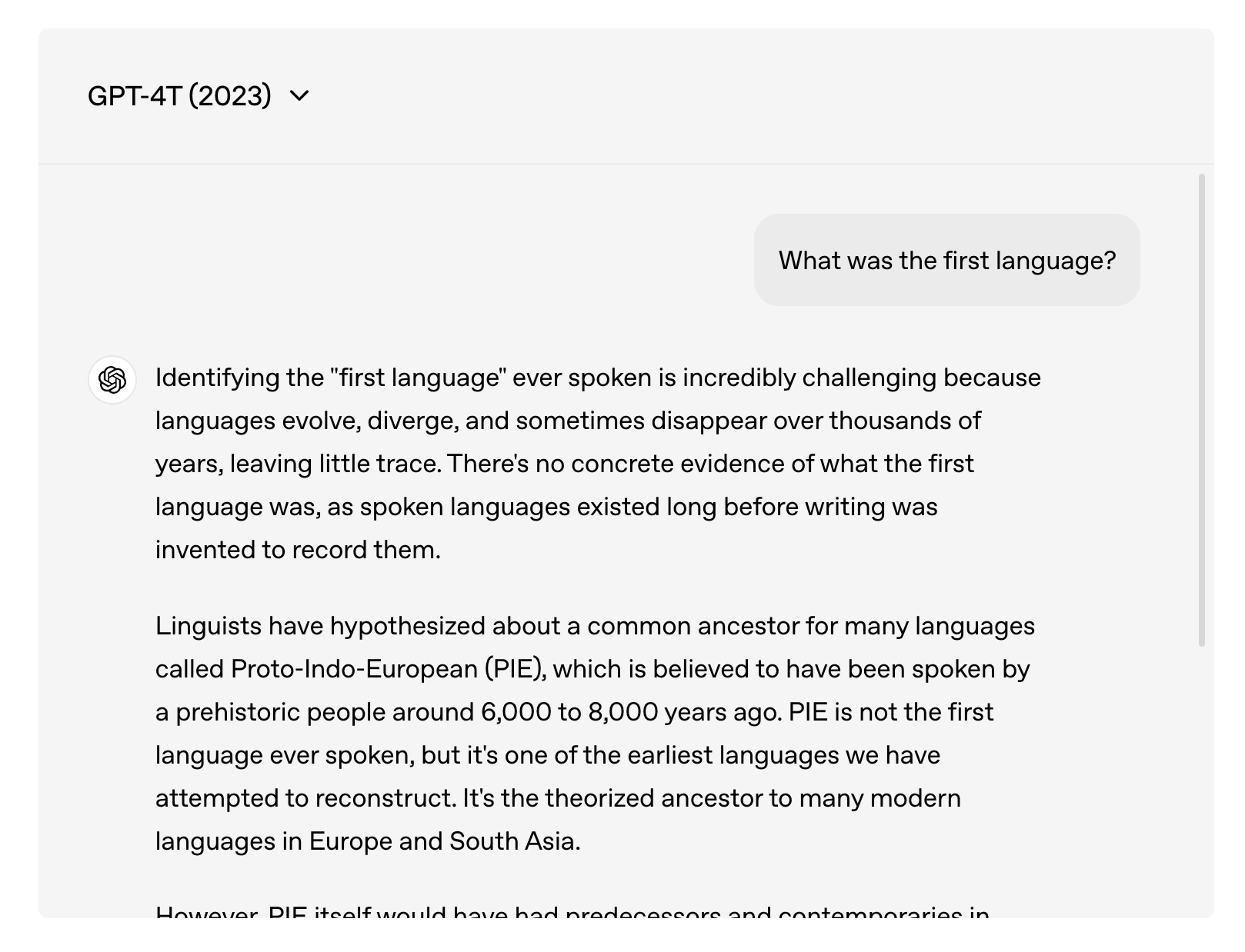 GPT-4 explains why the first spoken language cannot be identified and mentions Proto-Indo-European.