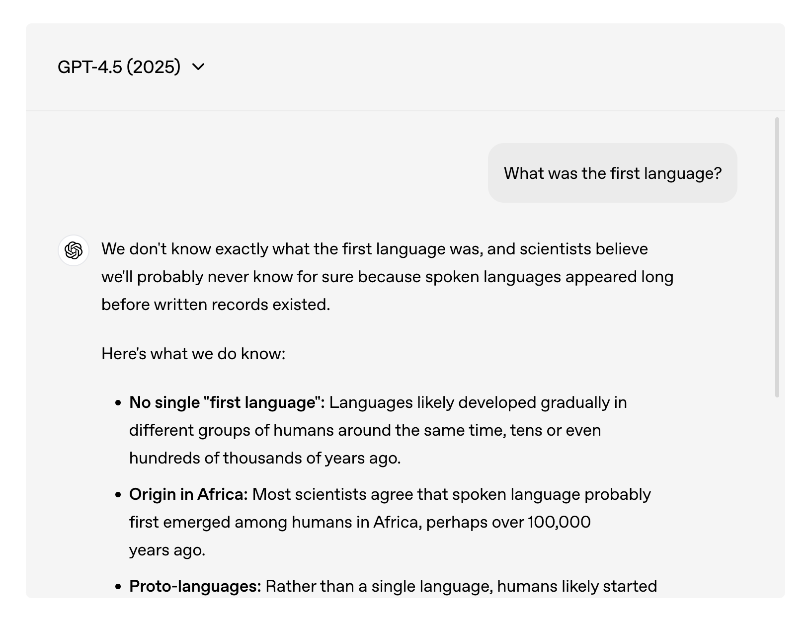GPT-4.5 explains that language emerged gradually, likely in Africa, so no single first language is known.