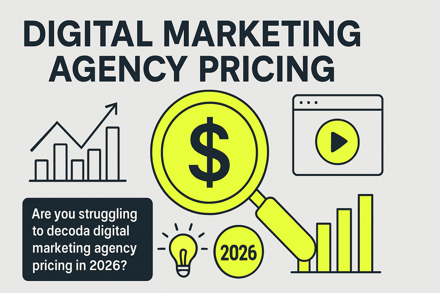 Digital Marketing Agency Pricing Guide for 2026 Success