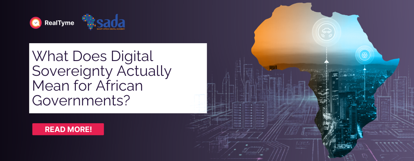What Does Digital Sovereignty Actually Mean for African Governments? RealTyme and ANCA partnership