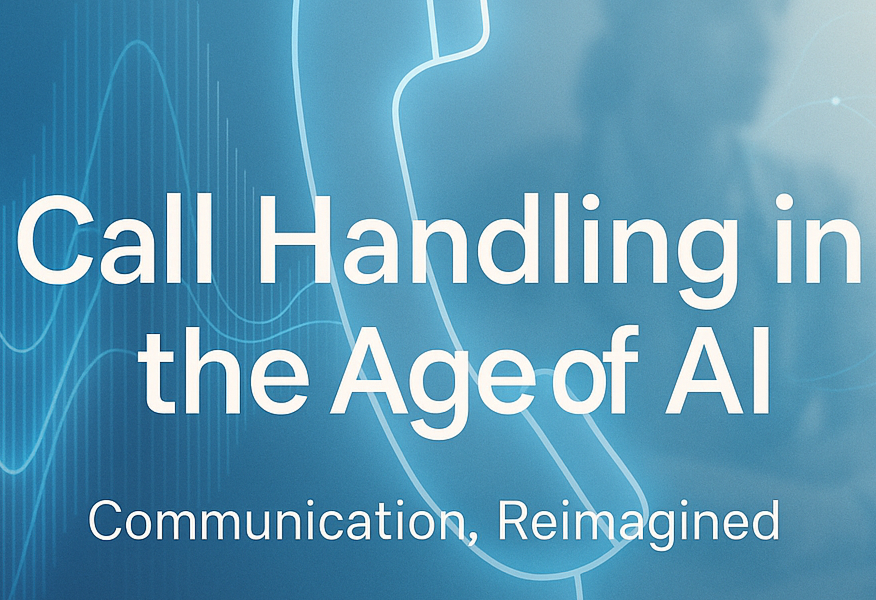 Call Handling in the Age of AI