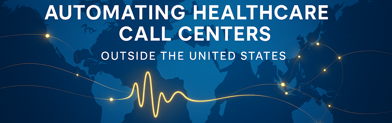 Healthcare Call Centers Outside the US