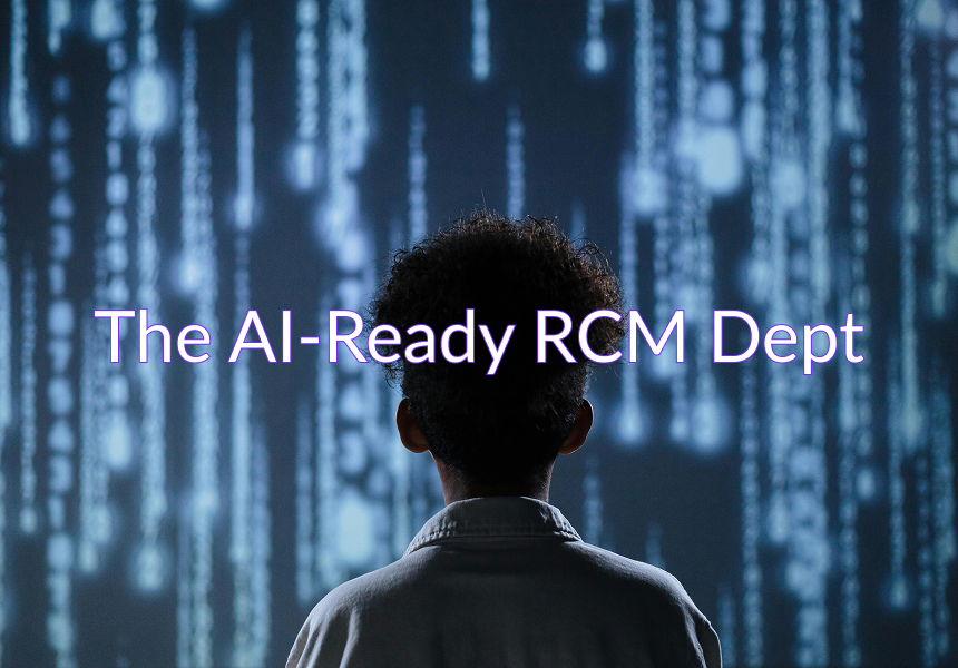 an RCM department augmented with AI
