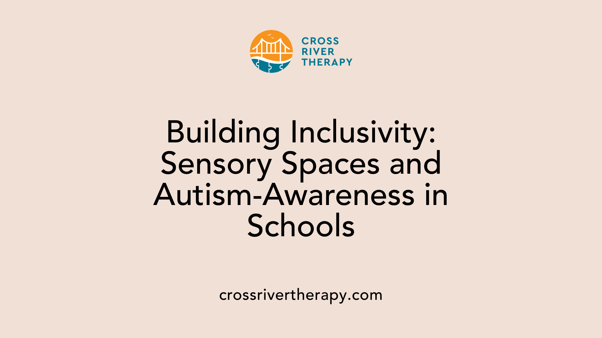Building Inclusivity: Sensory Spaces and Autism-Awareness in Schools