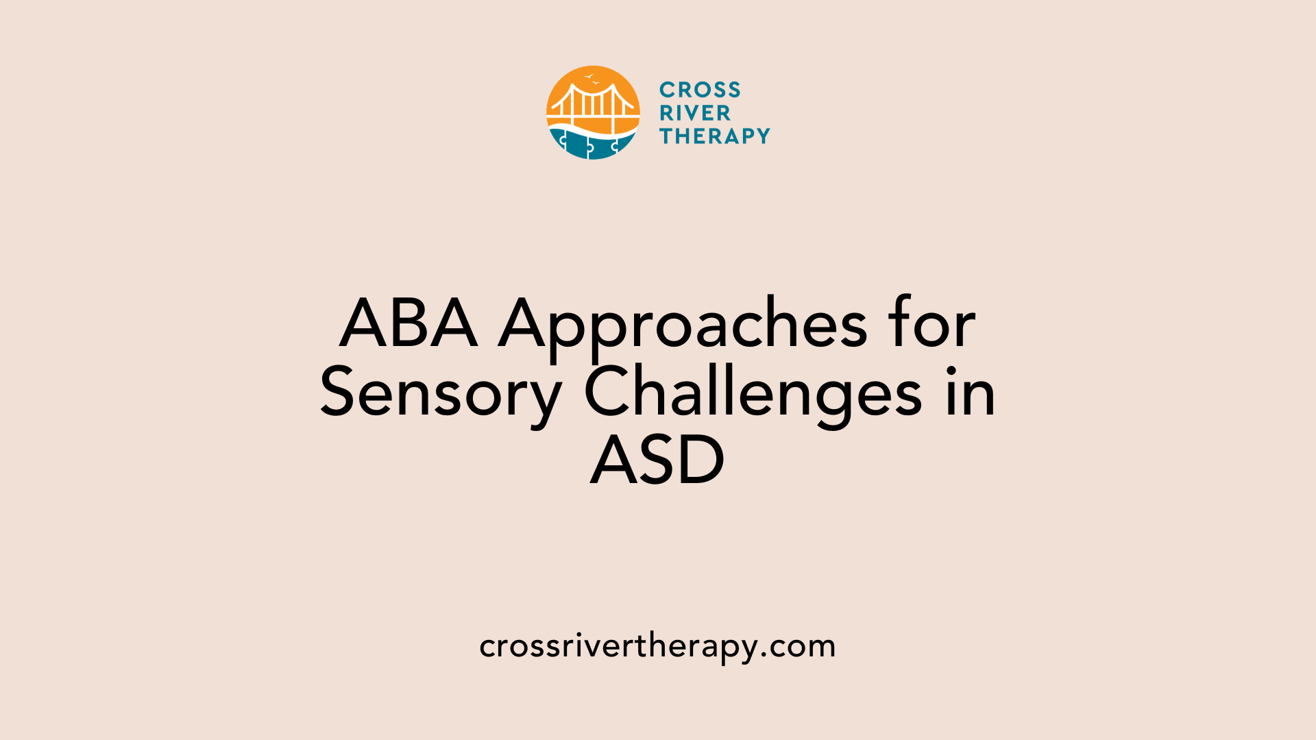 ABA Approaches for Sensory Challenges in ASD
