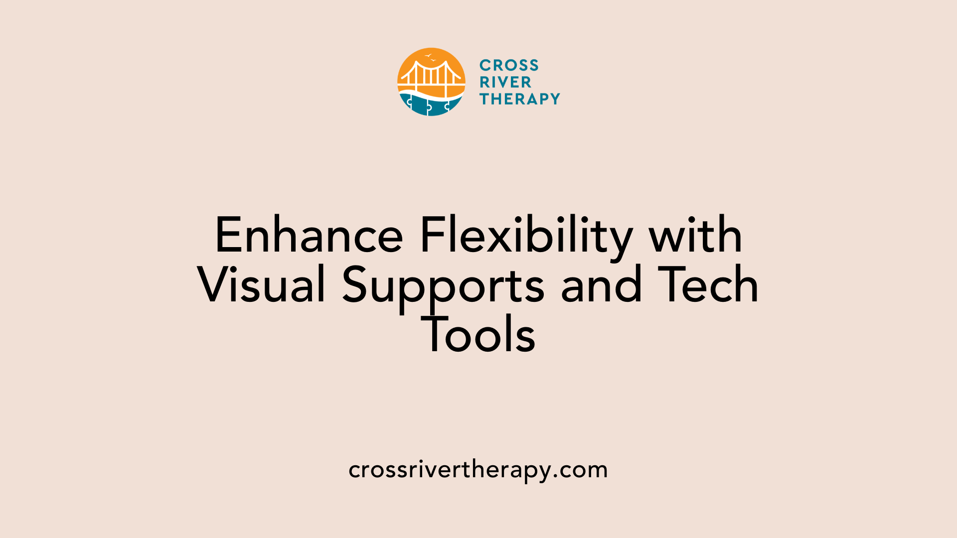 Enhance Flexibility with Visual Supports and Tech Tools