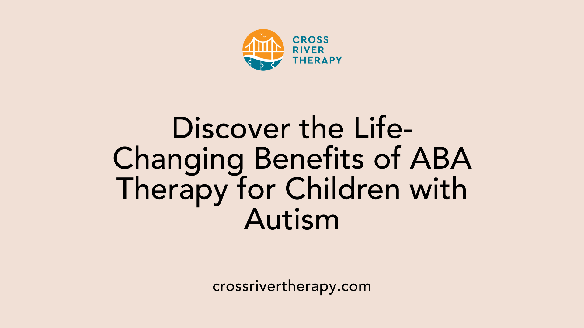 Discover the Life-Changing Benefits of ABA Therapy for Children with Autism