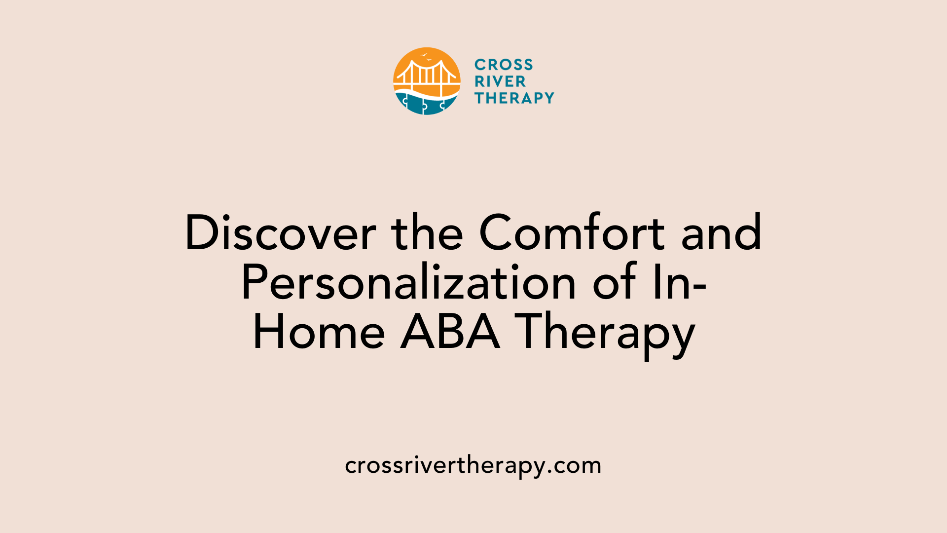 Discover the Comfort and Personalization of In-Home ABA Therapy