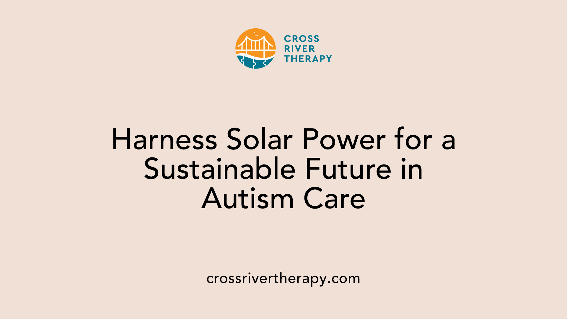 Harness Solar Power for a Sustainable Future in Autism Care