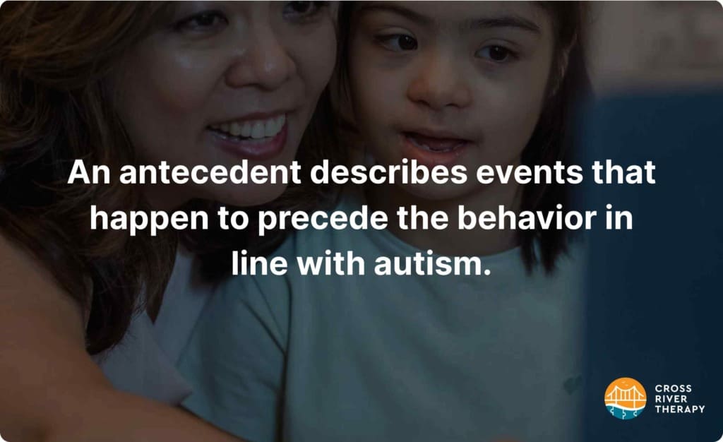 antecedents in aba therapy