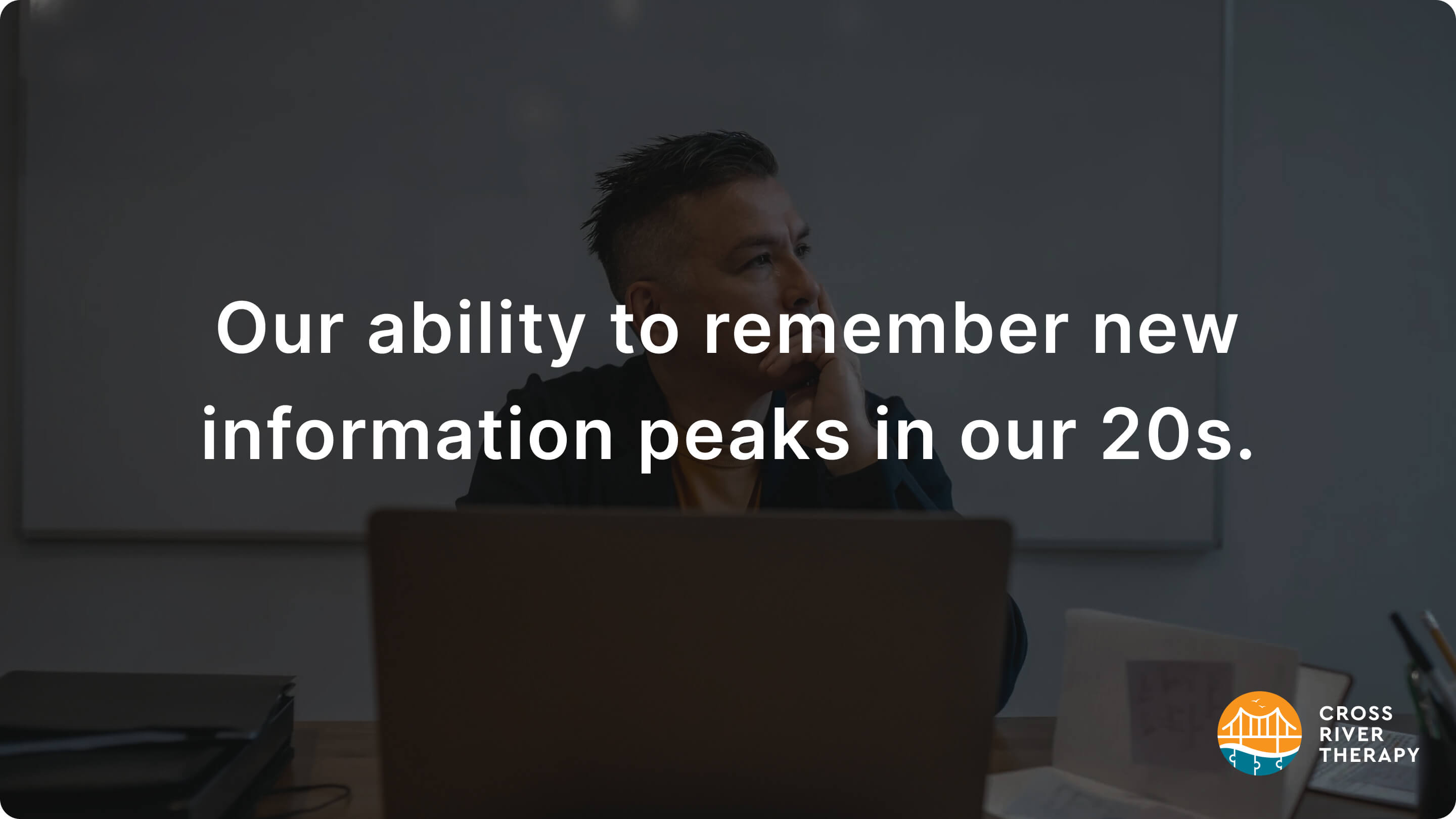 What age has the strongest memory?