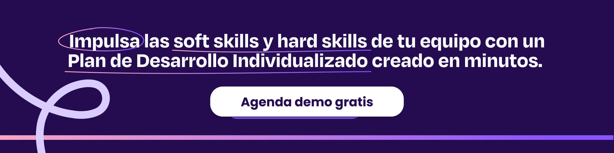 Impulsa las soft skills y hard skills de tu equipo con un Plan de Desarrollo Individualizado creado en minutos.