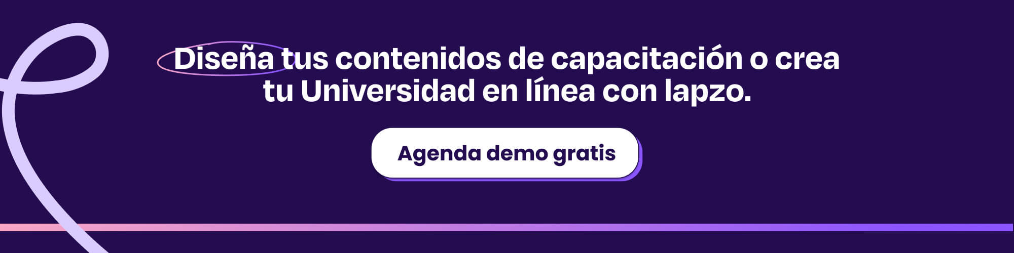 Diseña tus contenidos de capacitación o crea tu Universidad en línea con lapzo.