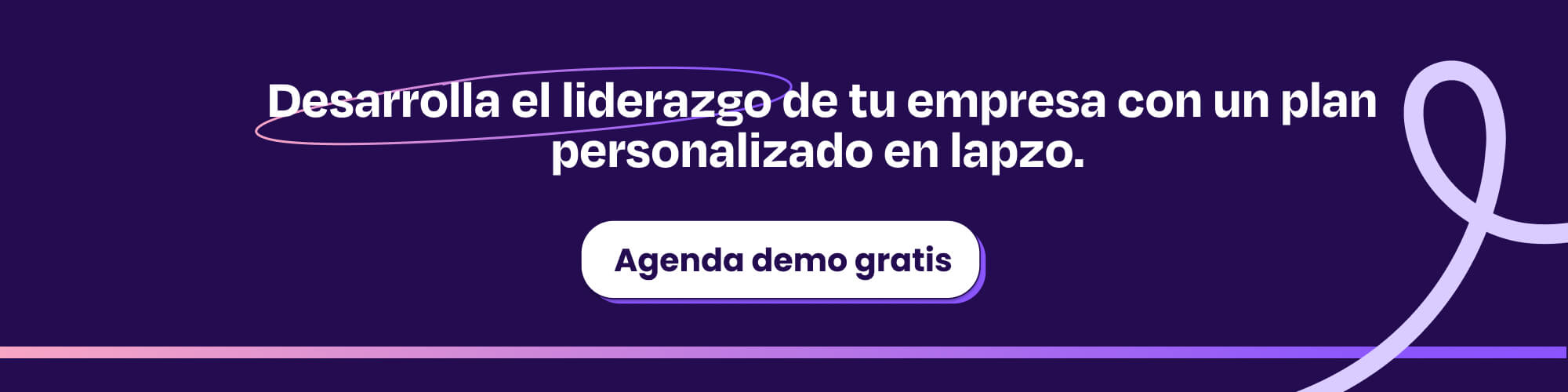 Desarrolla el liderazgo de tu empresa con un plan personalizado en lapzo. 