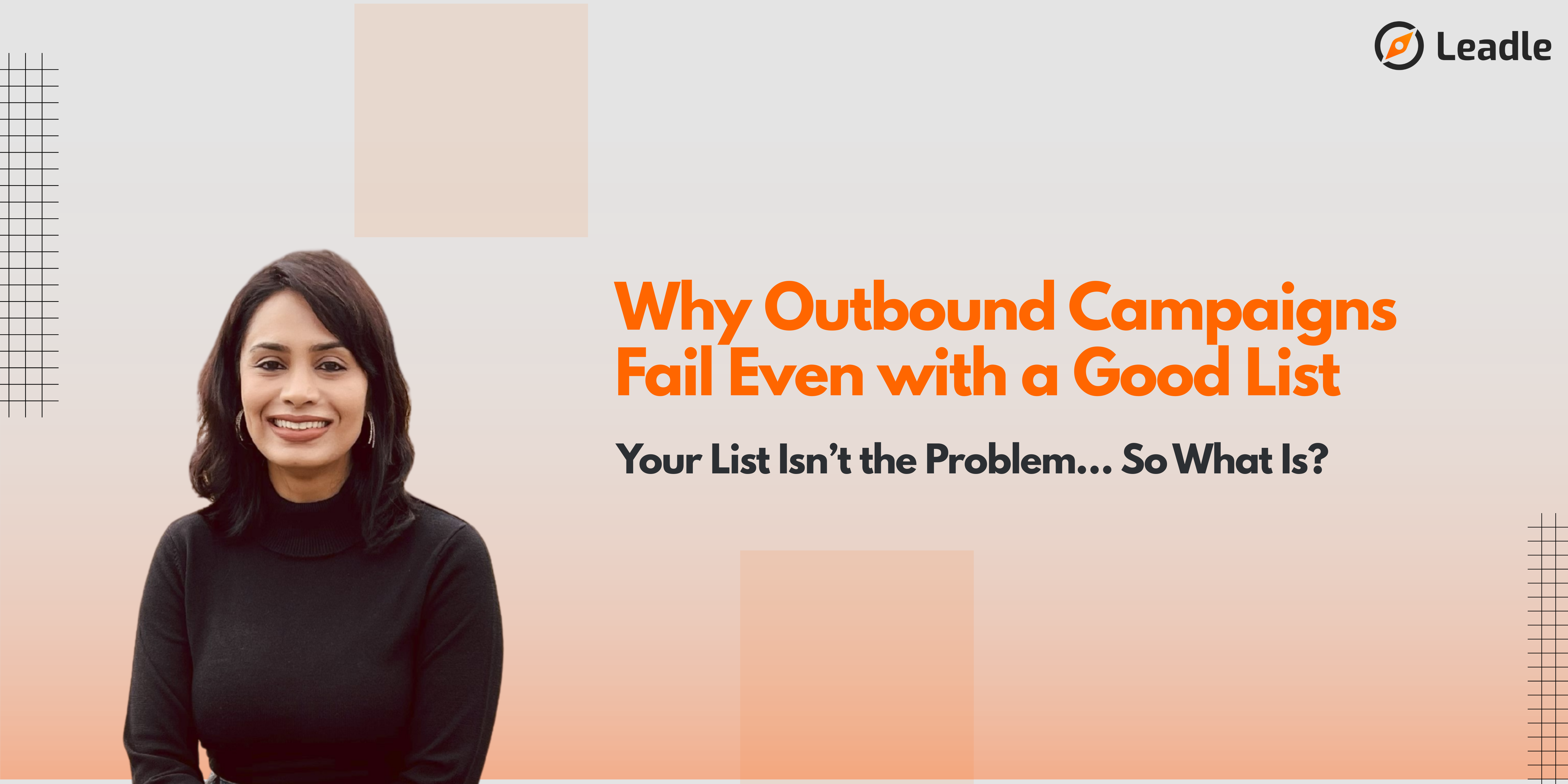 Why Outbound Campaigns Fail Even with a Good List