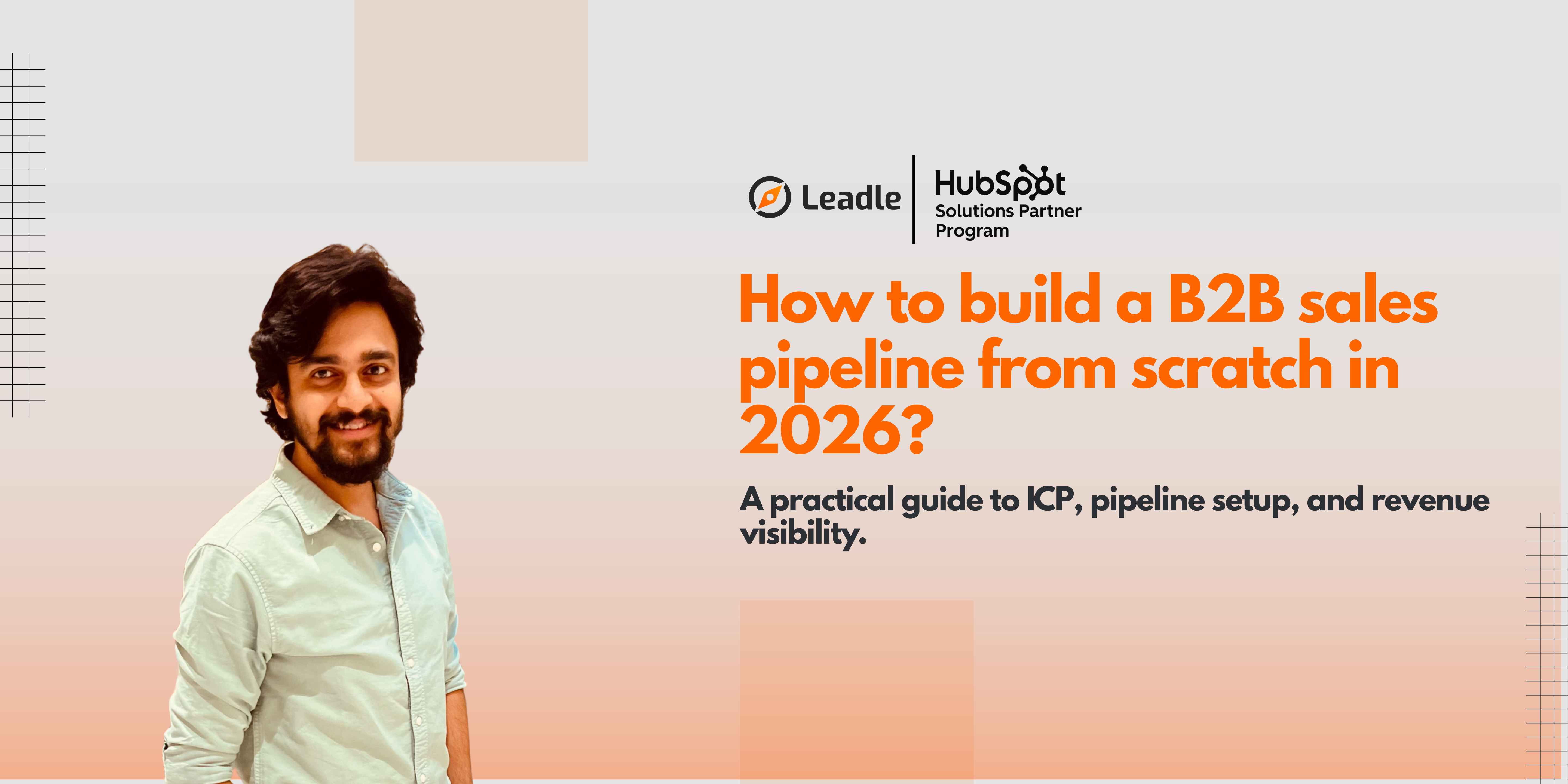 How to Build a B2B Sales Pipeline From Scratch in 2026
