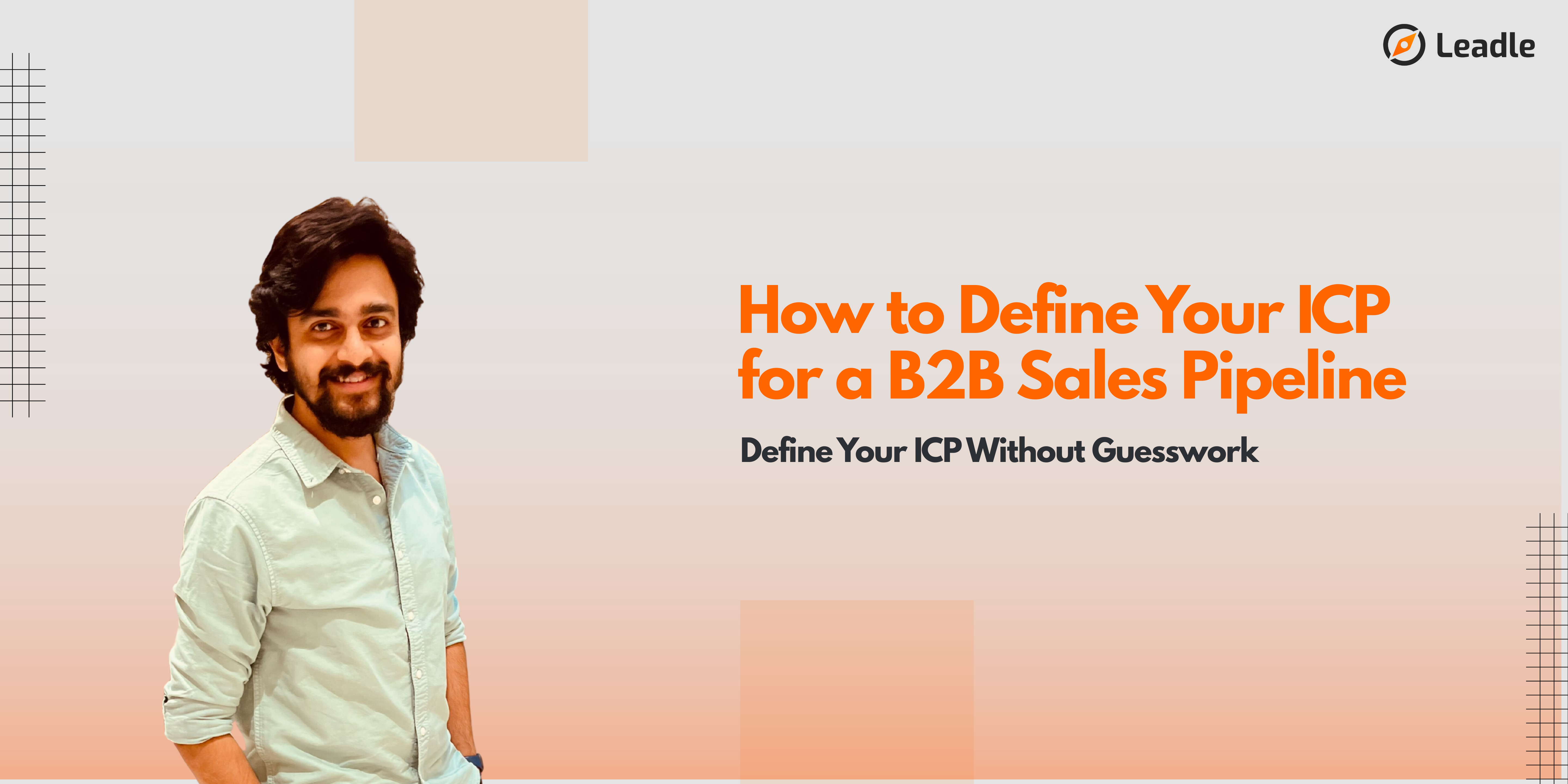 How to Define Your ICP for a B2B Sales Pipeline