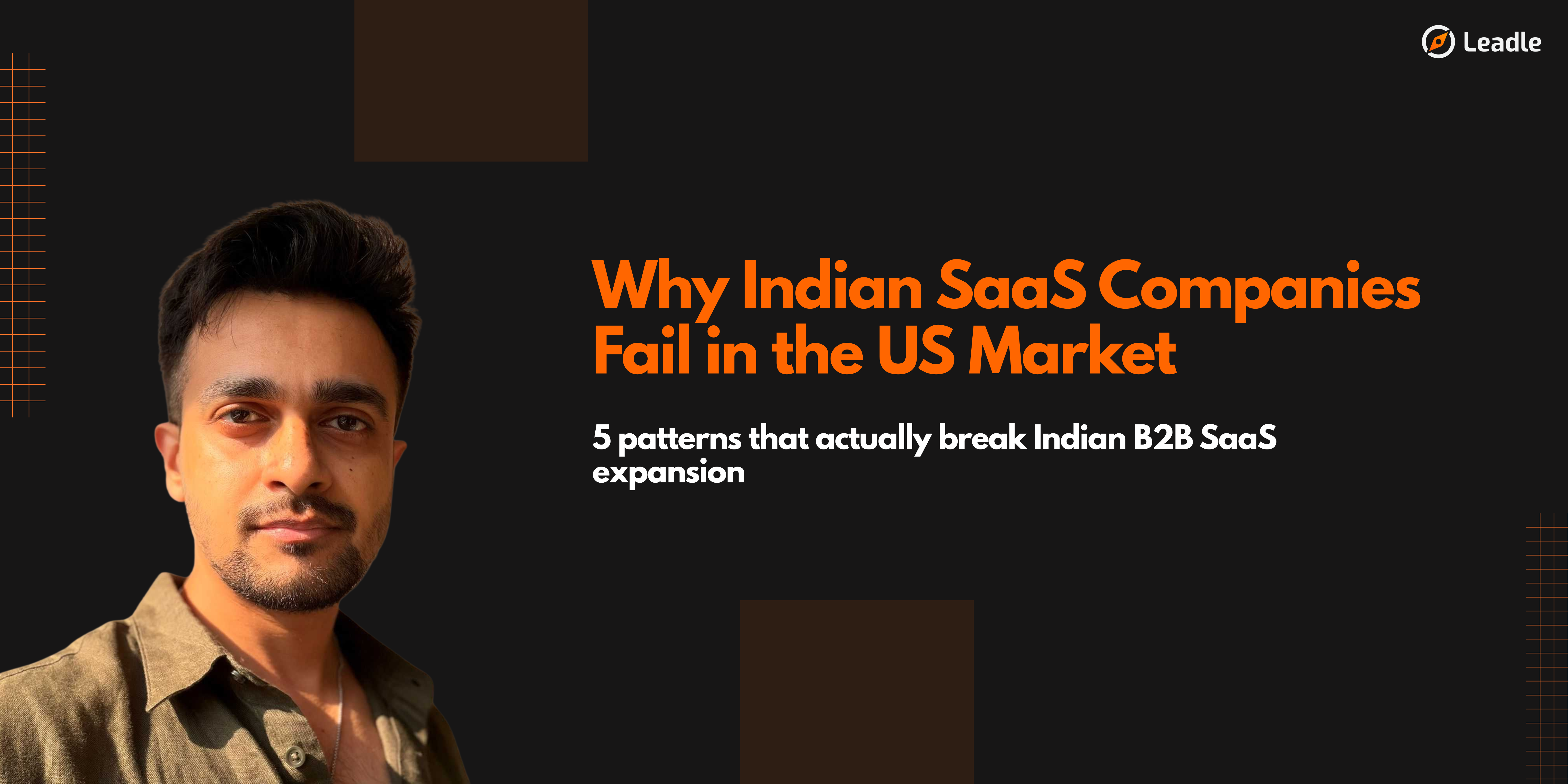Why Indian SaaS Companies Fail in the US Market