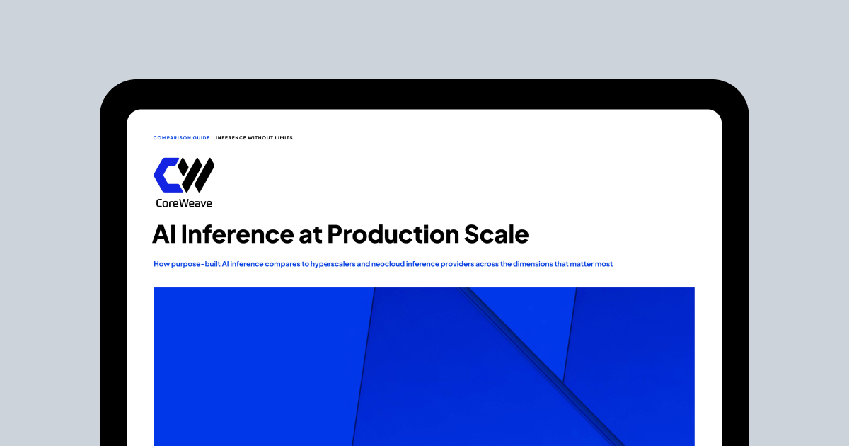 Hyperscalers vs. Neoclouds vs. CoreWeave. Which is right for your AI inference workloads? ⚖️

Get a clear framework for evaluating inference infrastructure, nav