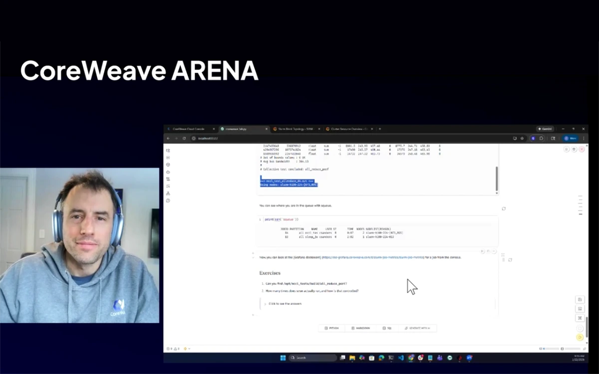 Presenter wearing headphones in a webcam window beside a browser notebook running Slurm commands, under the title 'CoreWeave ARENA.