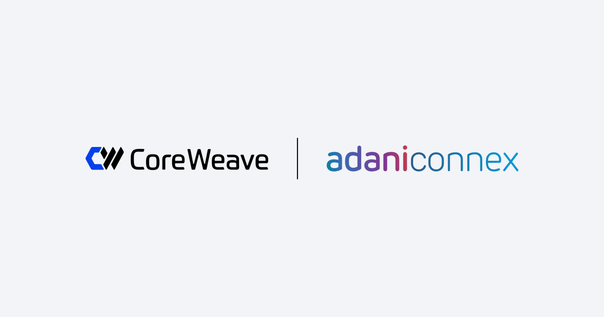 CoreWeave is partnering with AdaniConneX to establish our first infrastructure presence in India 🇮🇳 

We also plan to open a local office and hire professiona