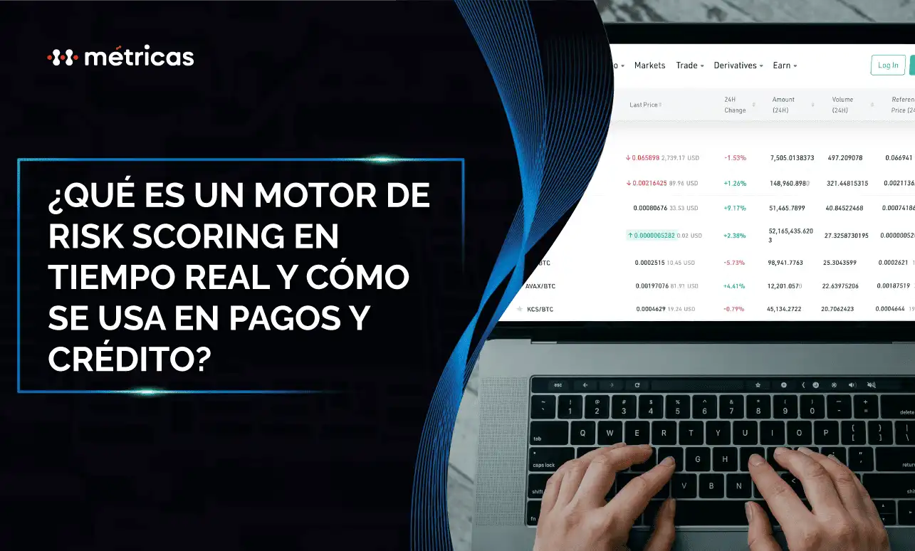 Aprende qué es un motor de risk scoring en tiempo real, cómo previene fraude y mejora aprobación de crédito en fintech. Casos clave y beneficios.