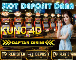 slot deposit dana