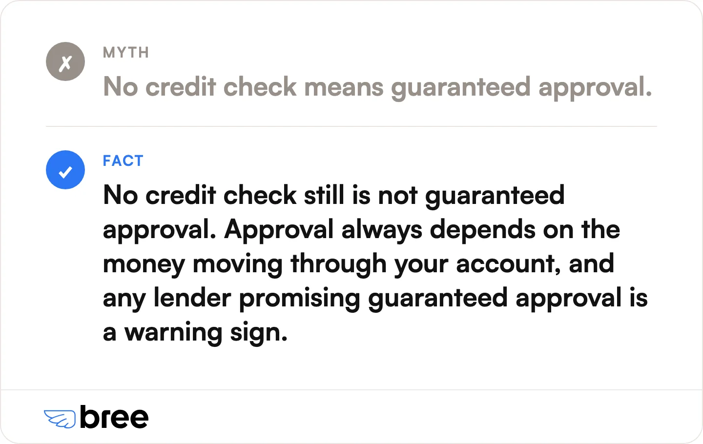 No credit check is not the same as guaranteed approval. Approval always rests on the deposits moving through your bank account.