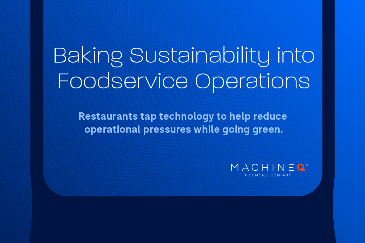 Baking Sustainability into Foodservice Operations