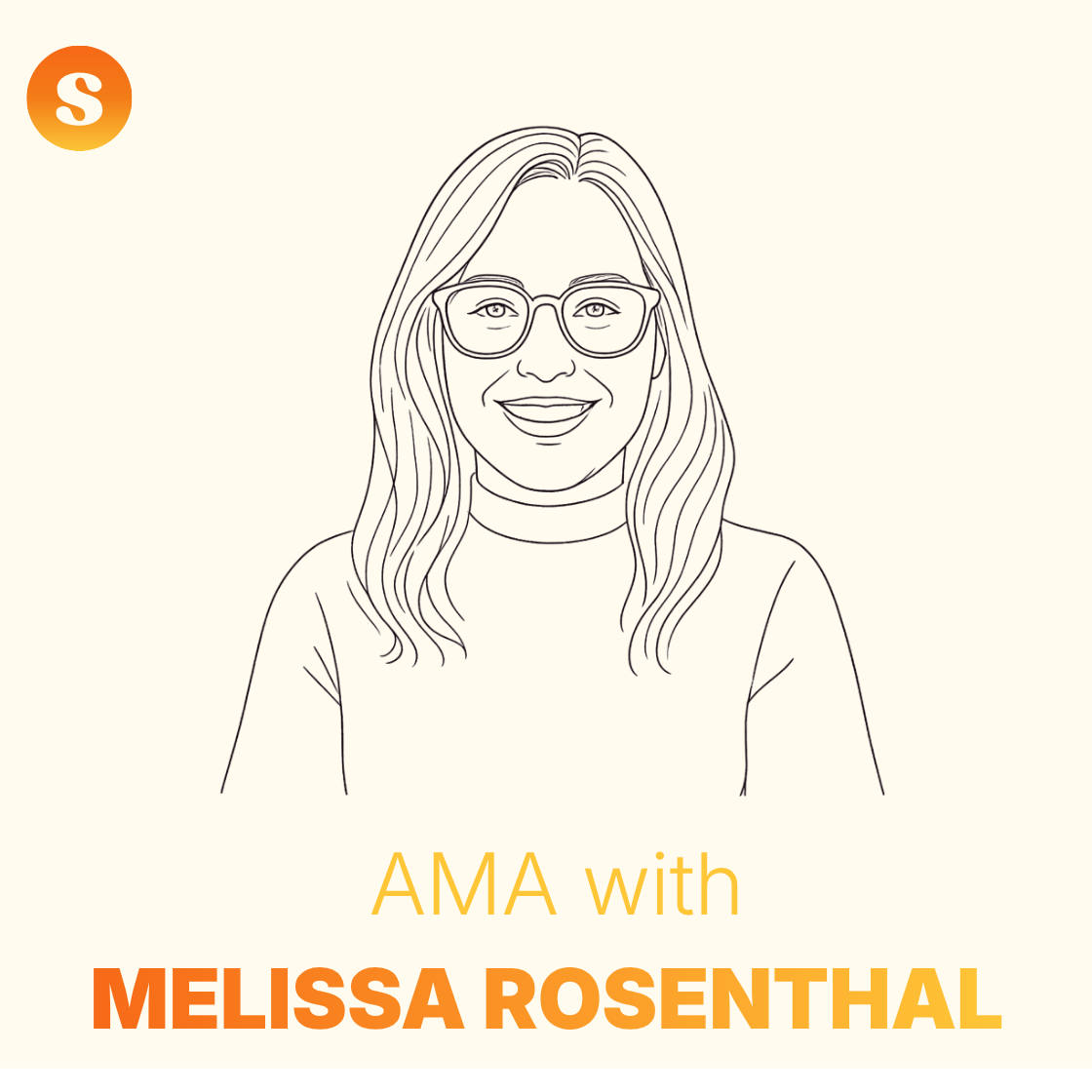 AMA with Melissa Rosenthal, Co-Founder at Outlever