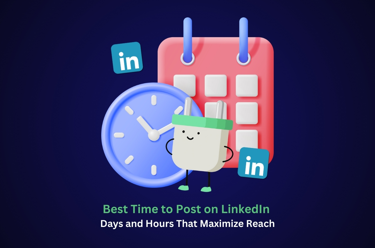 Best Time to Post on LinkedIn