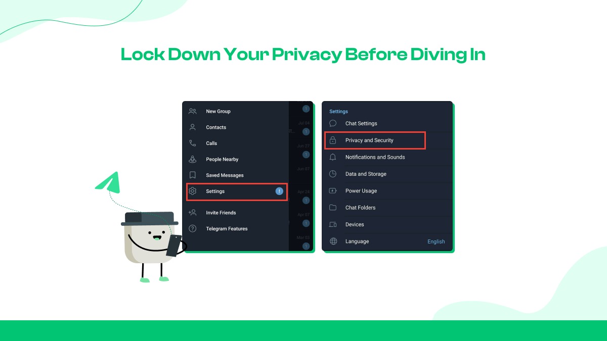 1.Lock down your privacy before diving in