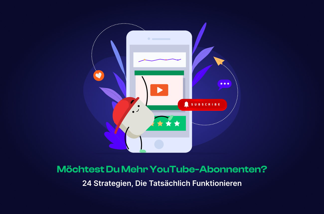 So erhöhen Sie die Anzahl der YouTube-Abonnenten: Bewährte Tipps und Strategien