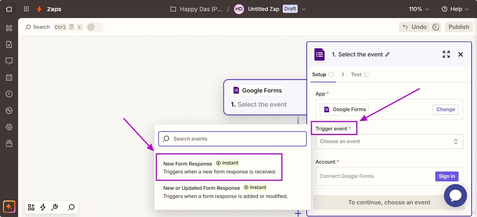Select the trigger event as New Form Response in Spreadsheet